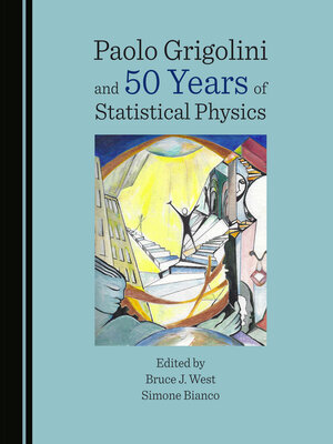 cover image of Paolo Grigolini and 50 Years of Statistical Physics